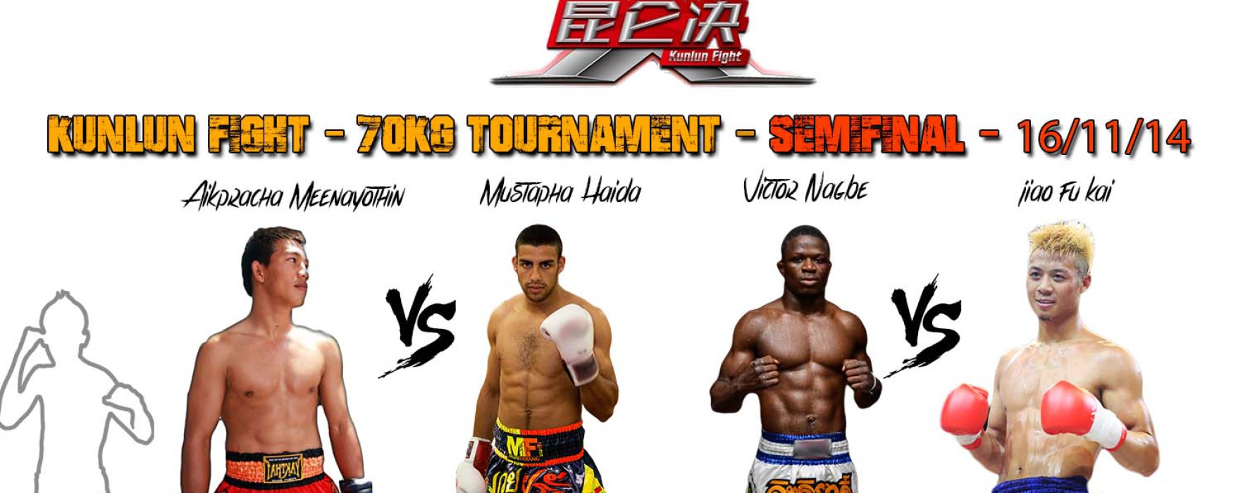 Flash News: Mustapha Haida vs Aikpracha & Victor Nagbe vs Jiao Fu Kai – Kunlun Fight 16 Semifinal