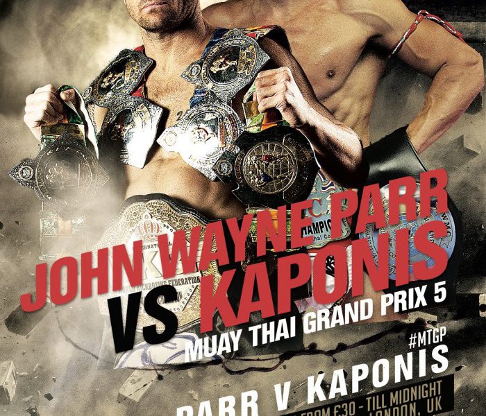 Card: Parr vs Kaponis and McGowan vs Madiale at MTGP5 Muay Thai Grand Prix 5 – London